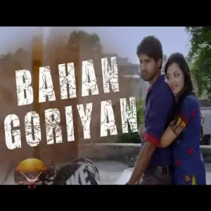 Bahan Goriyan [Gun and Goal] Neha Kakkar